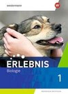 Erlebnis Biologie 1. Schülerband. Nordrhein-Westfalen