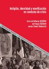 Religión, identidad y movilización en contexto de crisis