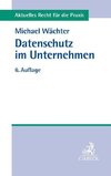 Datenschutz im Unternehmen