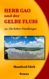 Herr Gao und der Gelbe Fluss