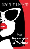 Von Lippenstiften & Intrigen