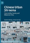 Chinese Urban Shi-nema