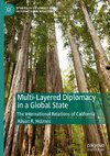 Multi-Layered Diplomacy in a Global State