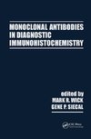 Monoclonal Antibodies in Diagnostic Immunohistochemistry