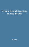 Urban Republicanism in the South.