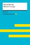 Mutter Courage von Bertolt Brecht: Lektüreschlüssel mit Inhaltsangabe, Interpretation, Prüfungsaufgaben mit Lösungen, Lernglossar. (Reclam Lektüreschlüssel XL)