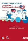 Schritt für Schritt zum guten Englischunterricht