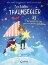 Der kleine Traumsegler - 33 Vorlesegeschichten zum Einschlafen