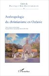 Anthropologie du christianisme en Océanie