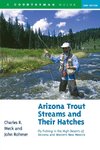 Arizona Trout Streams and Their Hatches