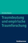 Traumdeutung und empirische Traumforschung