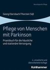 Pflege von Menschen mit Parkinson