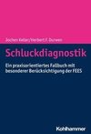 Schluckdiagnostik