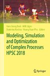 Modeling, Simulation and Optimization of Complex Processes  HPSC 2018