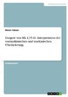 Exegese von Mk 4,35-41. Interpretation der vormarkinischen und markinischen Überlieferung