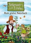 Pettersson und Findus. Mein großes Naturbuch