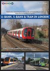 U-Bahn, S-Bahn & Tram in London