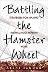 Sammon, G: Battling the Hamster Wheel(TM)