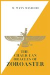 The Chaldæan Oracles of ZOROASTER