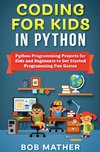 Coding for Kids in Python