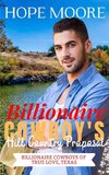 Billionaire Cowboy's Hill Country Proposal