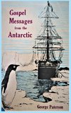 Gospel Messages From The Antarctic