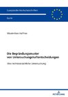 Die Begründungsmuster von Untersuchungshaftentscheidungen