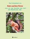 Das Vorlesebuch von Peter und den Tieren