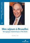 Mes séjours à Bruxelles