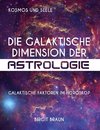 Die galaktische Dimension der Astrologie