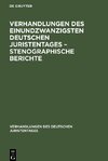 Verhandlungen des Einundzwanzigsten Deutschen Juristentages - Stenographische Berichte