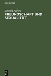 Freundschaft und Sexualität