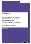 Evidence Based Practice und Qualitätsmanagement in der Physiotherapie. Die Schulter-Impingement-Diagnose