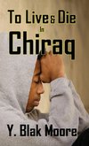 To Live and Die in Chiraq