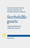 Gesetz zur Gewährleistung selbstbestimmten Sterbens und zur Suizidprävention