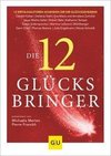 Die 12 Glücksbringer