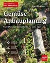 Das große BLV Handbuch Gemüse-Anbauplanung