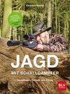 Jagd mit Schalldämpfer