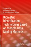 Biometric Identification Technologies Based on Modern Data Mining Methods