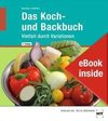 eBook inside: Buch und eBook Das Koch- und Backbuch