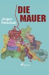 Die Mauer