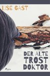 Der alte Trostdoktor