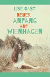 Neuer Anfang auf Wienhagen