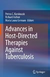 Advances in Host-Directed Therapies Against Tuberculosis