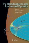 The Magnetospheric Cusps: Structure and Dynamics