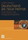 Deutschland als neue Heimat