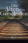 Die Alten von Gerschauen