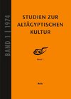 Studien zur Altäyptischen Kultur Bd. 1 (1974)