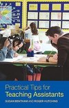 Bentham, S: Practical Tips for Teaching Assistants