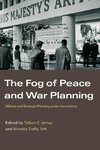 Imlay, T: Fog of Peace and War Planning